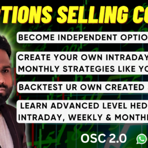 Option Selling Course 2.0 (OSC 2.0)