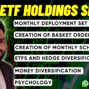 ETF Holdings Set up